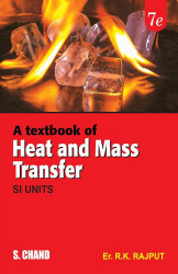 A Textbook Of Heat And Mass Transfer
