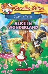 Geronimo Stilton Classic Tales: Alice In Wonderland