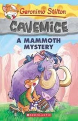 Geronimo Stilton - Cavemice#15 A MAMMOTH MYSTERY