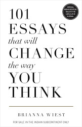 101 Essays That Will Change The Way You Think 