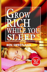 Grow Rich While You Sleep
