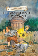 The Adventures of Tom Sawyer : Om Illustrated Classics