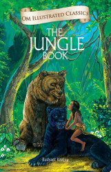 The Jungle Book : Om Illustrated Classics