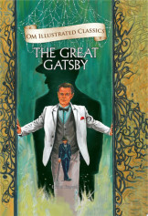 The Great Gatsby : Om Illustrated Classics