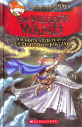 The kingdom of fantasy #09: The wizard wand