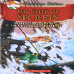 The kingdom of fantasy #10: The ship of secrets