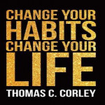 CHANGE YOUR HABIT CHANGE YOUR LIFE