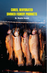 Cured, dehydrated, smoked fishery products