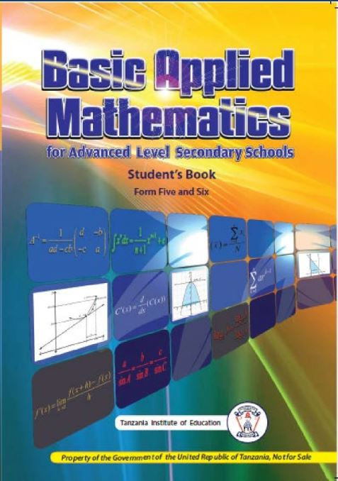 Basic Applied Mathematics For Advanced Secondary Schools Student Book Form Five and Six-New
