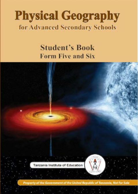 Physical Geography for Secondary Schools Form five and Six