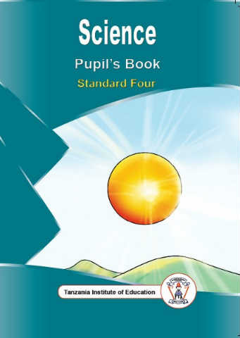Science Pupil's Book Standard Four