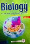 Biology for Advanced Secondary Schools Student's Book Form Five-New