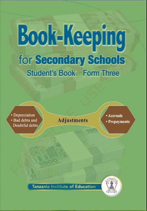 The basics of Bookkeeipng and Its Practice For Secondary School Form 3