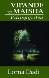 Vipande Vya Maisha Vilivyopotea