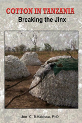 Cotton In Tanzania,Breaking The Jinx