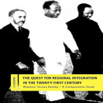 The Quest For Regional Integration In The Twenty First Century (Hb)