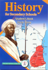 History For Secondary Schools Student'S Book Form 3 - Tanzania Institute of Education