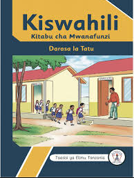 Kiswahili Kitabu cha Mwanafunzi Darasa la Tatu