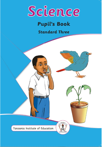 Science Pupil's Book Standard Three