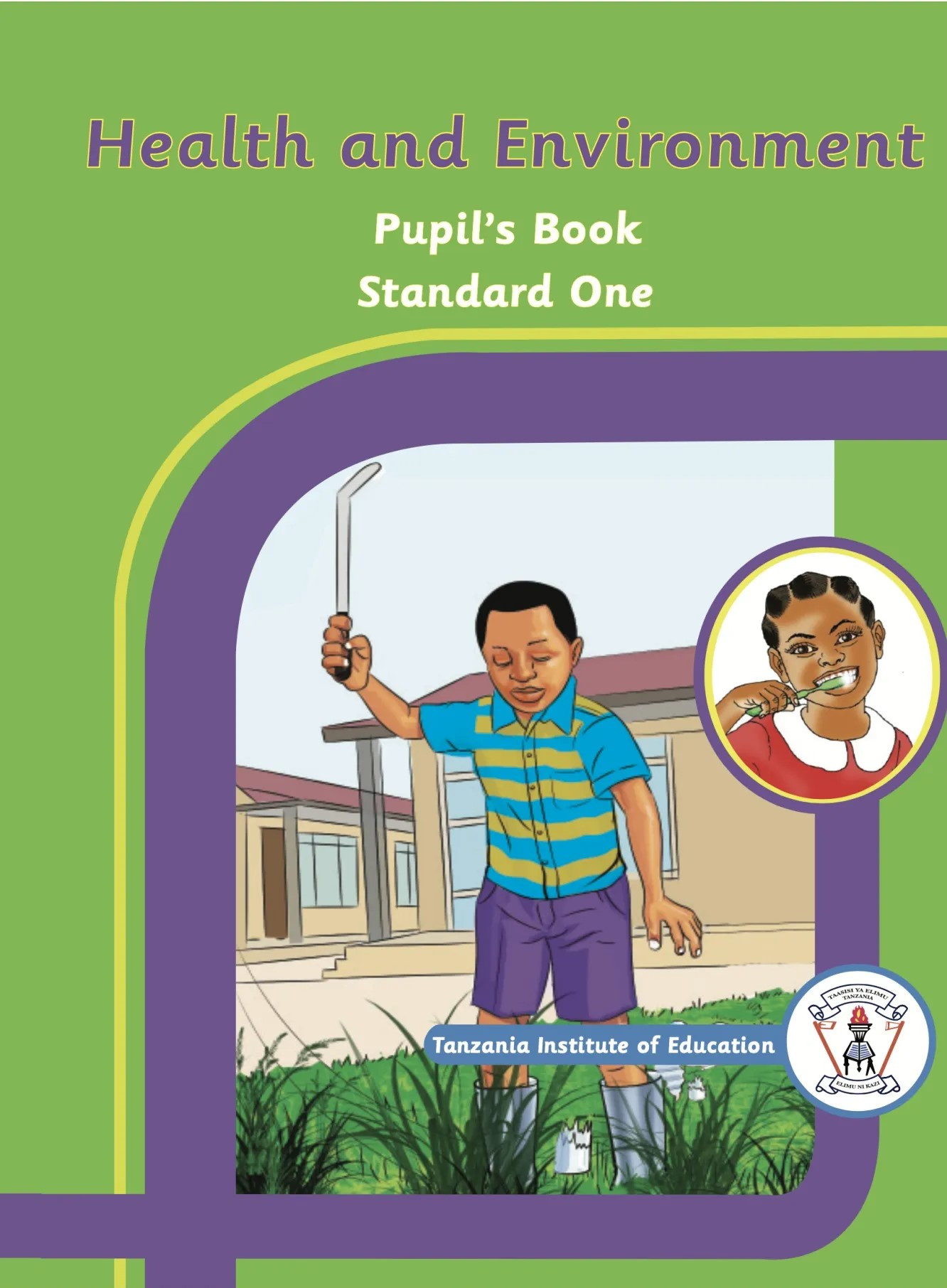 Health and Environment Pupil's Book Standard One