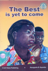 The Best Is Yet To Come