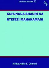 Kufungua Shauri Na Uttetezi Mahakamani