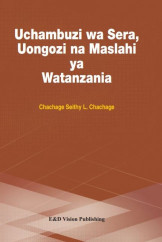 Uchambuzi Wa Sera, Uongozi Na Maslahl Ya Tanzania