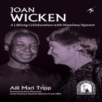 Joan Wicken: A life collaborated with Mwalimu Nyerere