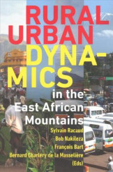 Rural-Urban Dyanamics In The East African Mountains