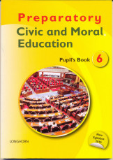 Preparatory Civic And Moral Education Pupil'S Book 6