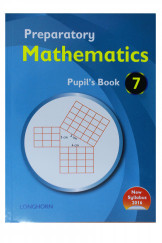 Preparatory Mathematics Pupil'S Book 7