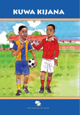 Kuwa Kijana (To Become A Young Man)