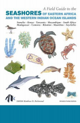 A field guide to the seashores of eastern Africa and the western Indian ocean islands