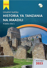 Umahiri katika Historia ya Tanzania na Maadili ni kitabu cha 1