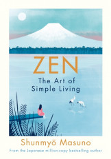 Zen - The Art of simple Living
