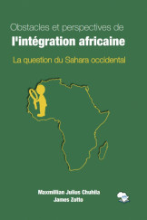 Obstacles et perspectives de I'integration africaine