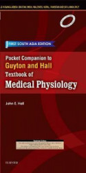 Pocket Companion To Guyton & Hall Textbook Of Medical Physiology