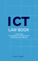 ICT Law Book (A Source Book)