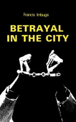 Betrayal In The City
