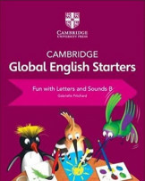 Cambridge Global English Starters Fun with Letters and Sounds B