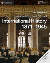 Cambridge International AS Level International History 1971-1955