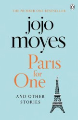 Paris for One and Other Stories