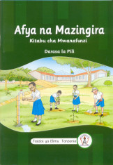 Afya na Mazingira Kitabu Cha Mwanafunzi Darasa la Pili
