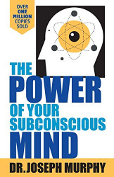 The power of your subconcious mind