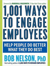 1001 Ways to Engage Employees